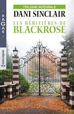 Télécharger le livre :  Les héritières de Blackrose