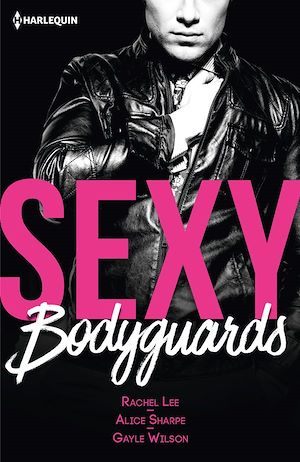Téléchargez le livre :  Sexy bodyguards