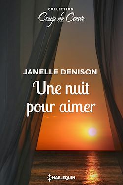 Télécharger le livre :  Une nuit pour aimer