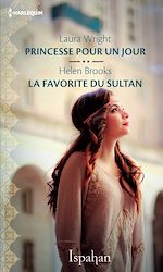 Télécharger le livre :  Princesse pour un jour - La favorite du sultan
