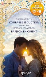 Télécharger le livre :  Coupable séduction - Passion en Orient