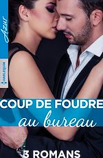 Télécharger le livre :  Coup de foudre au bureau