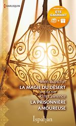 Télécharger le livre :  La magie du désert - La prisonnière amoureuse