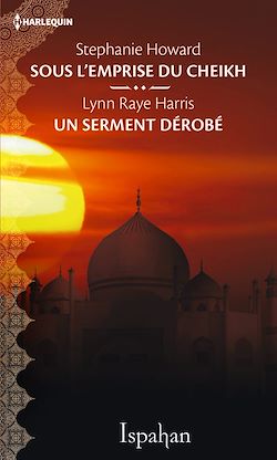 Télécharger le livre :  Sous l'emprise du cheikh - Un serment dérobé