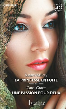 Télécharger le livre :  La princesse en fuite - Une passion pour deux