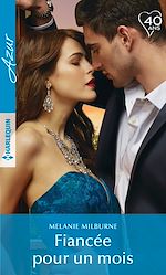 Télécharger le livre :  Fiancée pour un mois