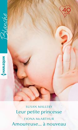 Télécharger le livre :  Leur petite princesse - Amoureuse... à nouveau