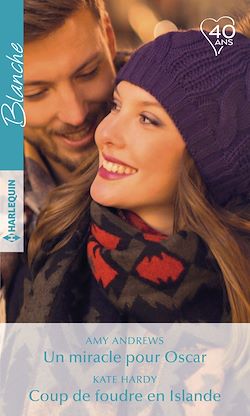 Télécharger le livre :  Un miracle pour Oscar - Coup de foudre en Islande