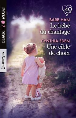 Télécharger le livre :  Le bébé du chantage - Une cible de choix