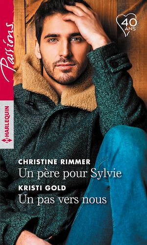 Téléchargez le livre :  Un père pour Sylvie - Un pas vers nous