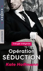 Télécharger le livre :  Intégrale "Opération séduction"