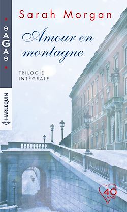 Télécharger le livre :  Amour en montagne - Trilogie intégrale