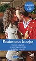 Télécharger le livre :  Passion sous la neige
