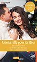 Télécharger le livre :  Une famille pour les fêtes