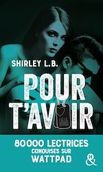 Télécharger le livre :  Pour t'avoir