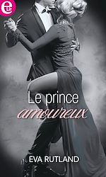 Télécharger le livre :  Le prince amoureux
