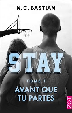 Télécharger le livre :  Avant que tu partes - STAY tome 1