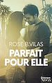 Télécharger le livre :  Parfait pour elle