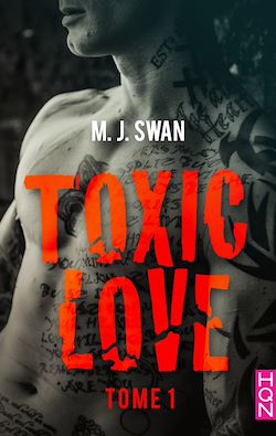 Télécharger le livre :  Toxic Love - tome 1
