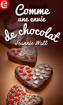 Télécharger le livre :  Comme une envie de chocolat
