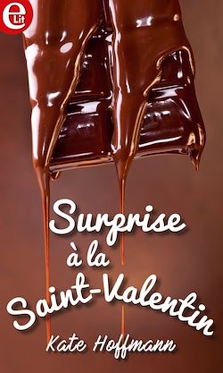 Télécharger le livre :  Surprise à la Saint-Valentin