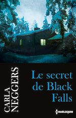 Télécharger le livre :  Le secret de Black Falls