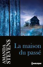 Télécharger le livre :  La maison du passé