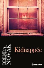 Télécharger le livre :  Kidnappée