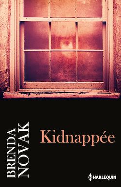 Télécharger le livre :  Kidnappée