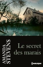 Télécharger le livre :  Le secret des marais