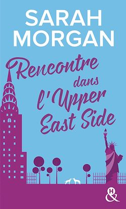 Télécharger le livre :  Rencontre dans l'Upper East Side