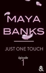 Télécharger le livre :  Just One Touch - Episode 1
