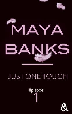 Télécharger le livre :  Just One Touch - Episode 1