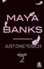 Télécharger le livre :  Just One Touch - Episode 2