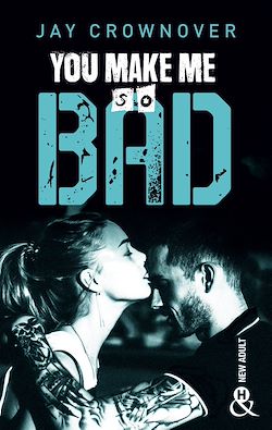 Télécharger le livre :  You make me so bad