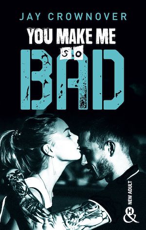 Téléchargez le livre :  You make me so bad