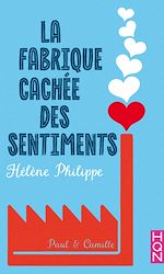 Télécharger le livre :  La Fabrique cachée des sentiments 1 - Paul et Camille