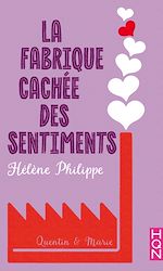 Télécharger le livre :  La Fabrique cachée des sentiments 5 - Marie et Quentin