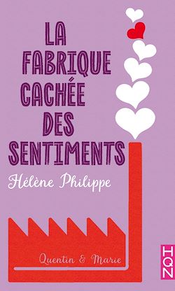 Télécharger le livre :  La Fabrique cachée des sentiments 5 - Marie et Quentin
