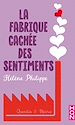 Télécharger le livre :  La Fabrique cachée des sentiments 5 - Marie et Quentin