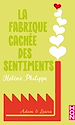Télécharger le livre :  La Fabrique cachée des sentiments 6 - Adam et Laura
