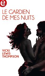 Download this eBook Le gardien de mes nuits