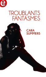 Download this eBook Troublants fantasmes