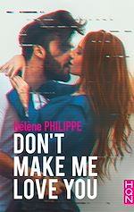 Télécharger le livre :  Don't make me love you