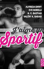 Télécharger le livre :  J'aime un sportif