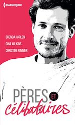 Télécharger le livre :  Pères & célibataires