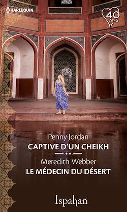 Télécharger le livre :  Captive du cheikh - Le médecin du désert