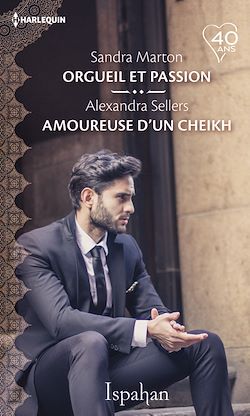Télécharger le livre :  Orgueil et passion - Amoureuse d'un cheikh
