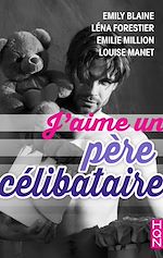 Télécharger le livre :  J'aime un père célibataire