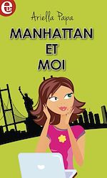 Download this eBook Manhattan et moi